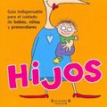 Cover Art for 9788466618380, Hijos (Spanish Edition) by Kaz Cooke