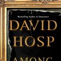 Cover Art for 9780446580151, Among Thieves by David Hosp