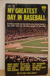 Cover Art for 9780448048796, My Greatest Day in Baseball by John P. Carmichael