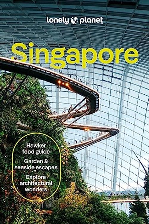 Cover Art for 9781838699420, Lonely Planet Singapore by Lonely Planet, de Jong, Ria