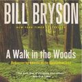 Cover Art for 9780613225786, A Walk in the Woods by Bill Bryson