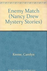 Cover Art for 9780671497361, Enemy Match (Nancy Drew Mystery Stories) by Carolyn Keene