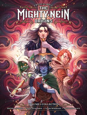 Cover Art for 9781506723808, Critical Role: The Mighty Nein Origins Library Edition Volume 1 by Maggs, Sam, Houser, Jody, Castellucci, Cecil