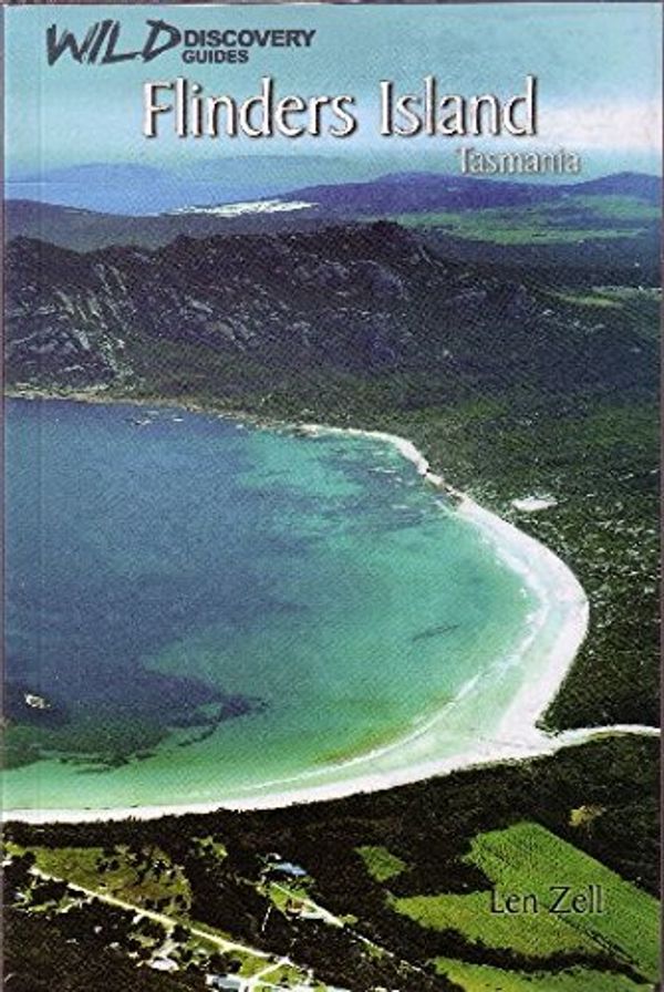 Cover Art for 9780975718445, Flinders Island Tasmania by Len Zell