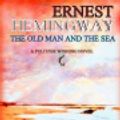 Cover Art for 9781500255442, The Old Man and the Sea by Ernest Hemingway