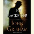 Cover Art for 9780307943248, The Racketeer by John Grisham