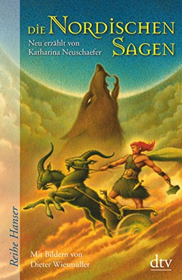 Cover Art for 9783423625333, Die Nordischen Sagen: Neu erzählt von Katharina Neuschaefer by Katharina Neuschaefer