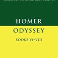 Cover Art for 9780521338400, Homer: Odyssey Books VI-VIII by Homer