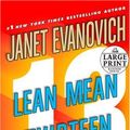 Cover Art for 9780739327333, Lean Mean Thirteen by Janet Evanovich