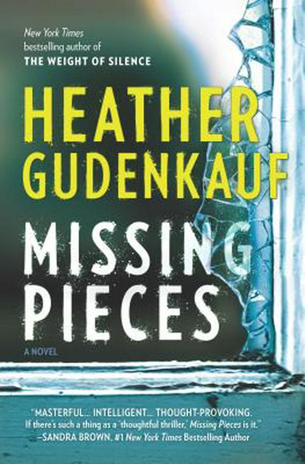 Cover Art for 9780778318651, Missing Pieces by Heather Gudenkauf