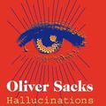 Cover Art for 9781529011913, Hallucinations by Oliver Sacks