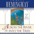 Cover Art for 9780743564434, Across the River and Into the Trees by Ernest Hemingway