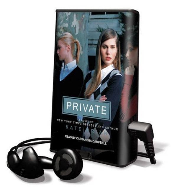 Cover Art for 9781615877751, Private [With Earbuds] (Playaway Young Adult) by Kate Brian