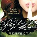 Cover Art for 9781907410734, Perfect: Number 3 in series by Sara Shepard