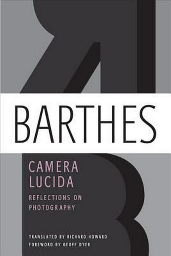 Cover Art for 9780374532338, Camera Lucida by Roland Barthes