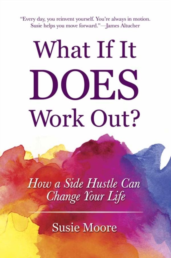 Cover Art for 9780486816494, What If It Does Work Out? by Susie Moore