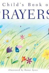 Cover Art for 9780758616623, A Child's Book of Prayers by Sally Ann Wright