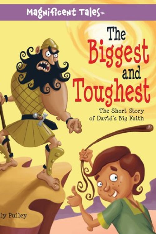 Cover Art for 9780781406239, Biggest and Toughest by Kelly Pulley