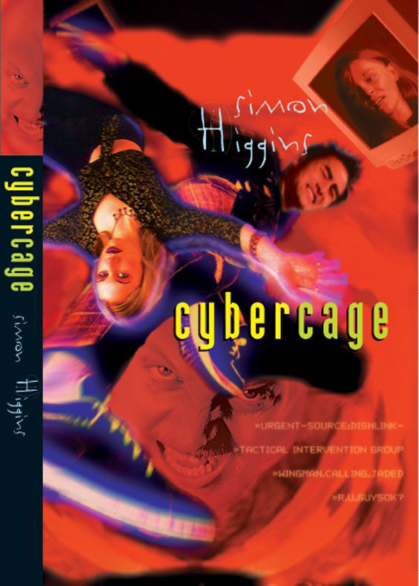 Cover Art for 9780091839710, Cybercage by Simon Higgins