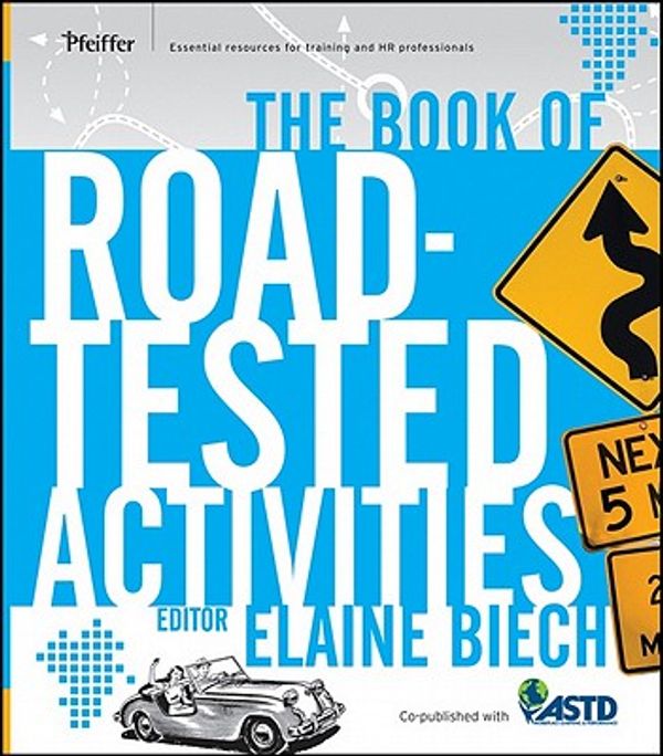 Cover Art for 9781118063606, The Book of Road-Tested Activities by Elaine Biech