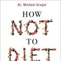 Cover Art for 9783431070118, How Not to Diet by Michael Greger