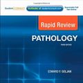 Cover Art for 9780323068628, Rapid Review Pathology: With STUDENT CONSULT Online Access, 3e by Edward F. Goljan