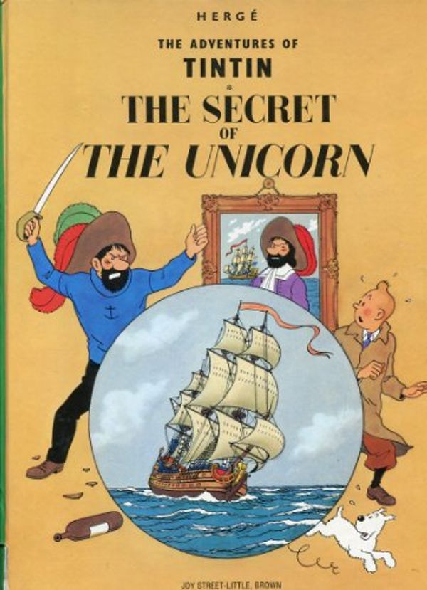 Cover Art for 9780316359023, The Secret of the Unicorn (Adventures of Tintin) by Herge, Lonsdale-Cooper, Leslie, Michael Turner