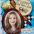 Cover Art for 9781742533612, Our Australian Girl: Letty on the Land (Book 3) (eBook) by Alison Lloyd, Lucia Masciullo