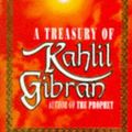 Cover Art for 9780749309732, A Treasury of Kahlil Gibran by Kahlil Gibran