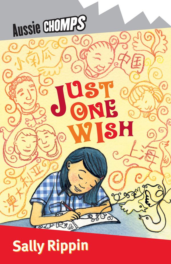 Cover Art for 9780143304463, Just One Wish: Aussie Chomps by Rippin Sally