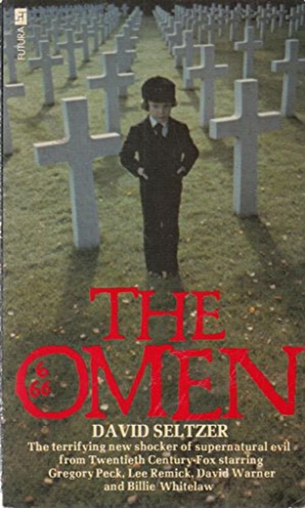 Cover Art for 9780860073710, The Omen by David Seltzer