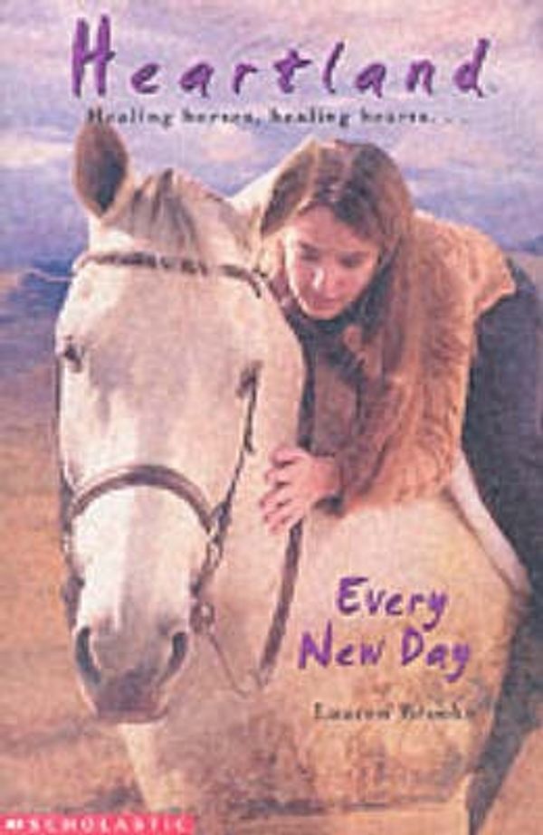 Cover Art for 9780439979511, Every New Day by Lauren Brooke