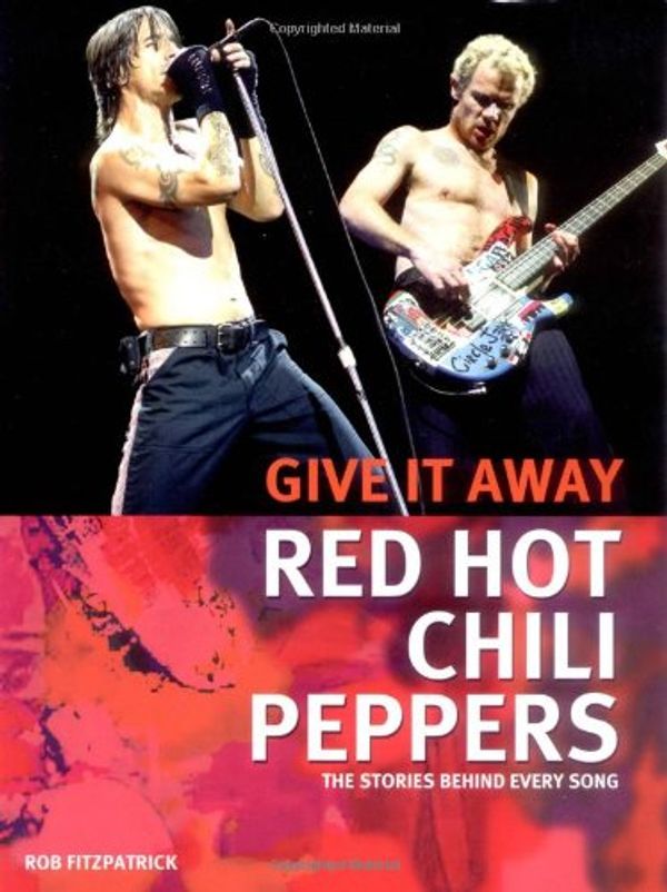 Cover Art for 9781560255796, "Red Hot Chili Peppers" by Rob Fitzpatrick