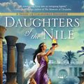 Cover Art for 9781101627235, Daughters of the Nile by Stephanie Dray