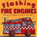 Cover Art for 9780613903660, Flashing Fire Engines by Tony Mitton