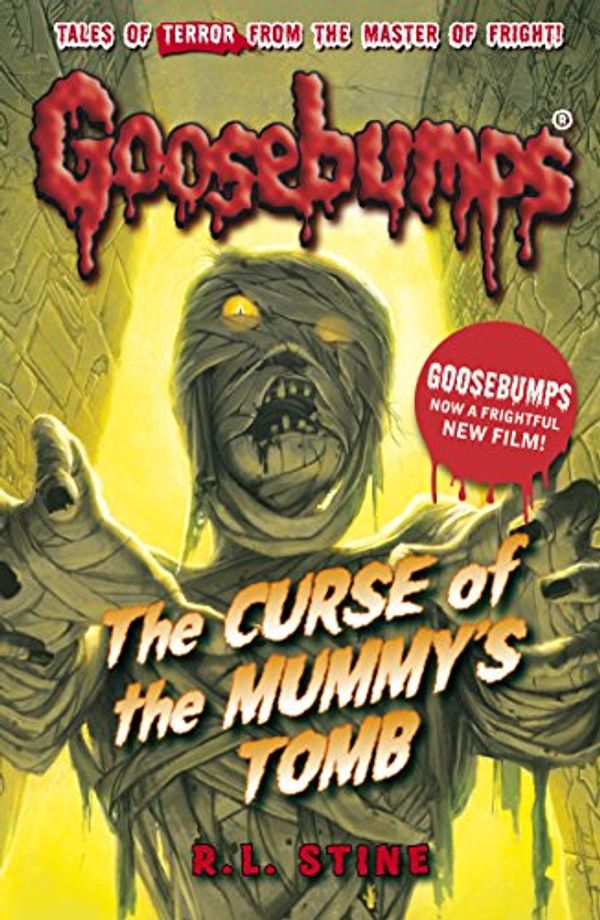 Cover Art for B00SLH2QC4, Goosebumps: The Curse of the Mummy's Tomb by R.l. Stine