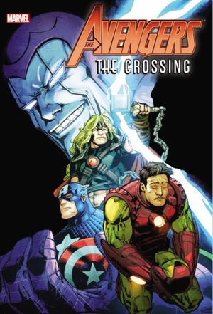 Cover Art for 9780785162032, Avengers: Crossing by Hachette Australia