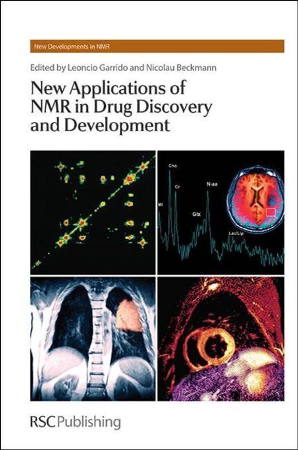Cover Art for 9781849737661, New Applications of NMR in Drug Discovery and Development by Waterton, John