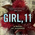 Cover Art for 9780358418931, Girl, 11 by Amy Suiter Clarke