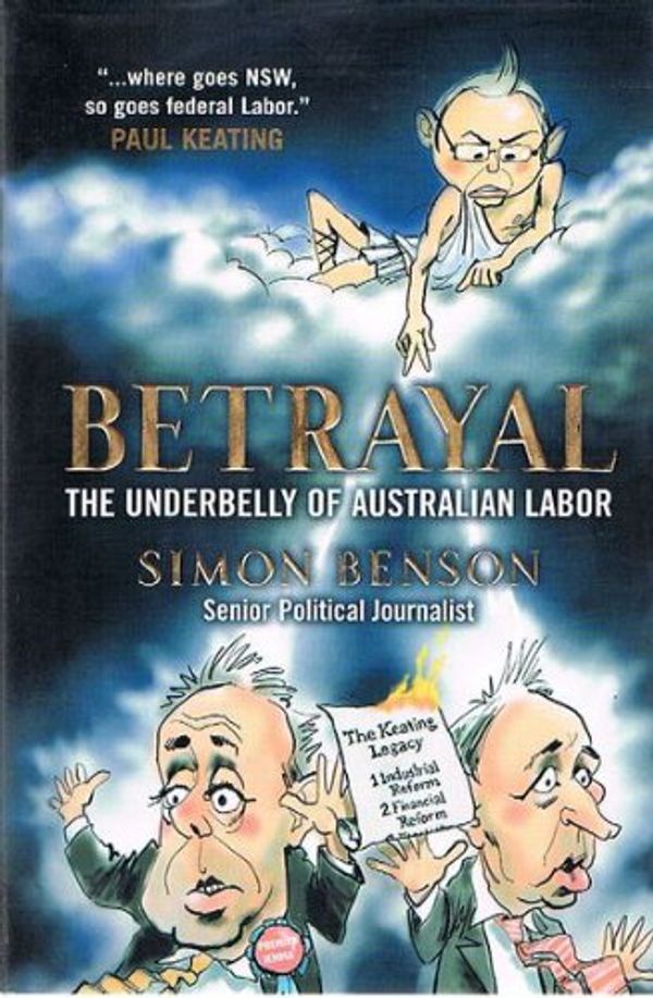 Cover Art for 9780980741827, Betrayal by Simon Benson