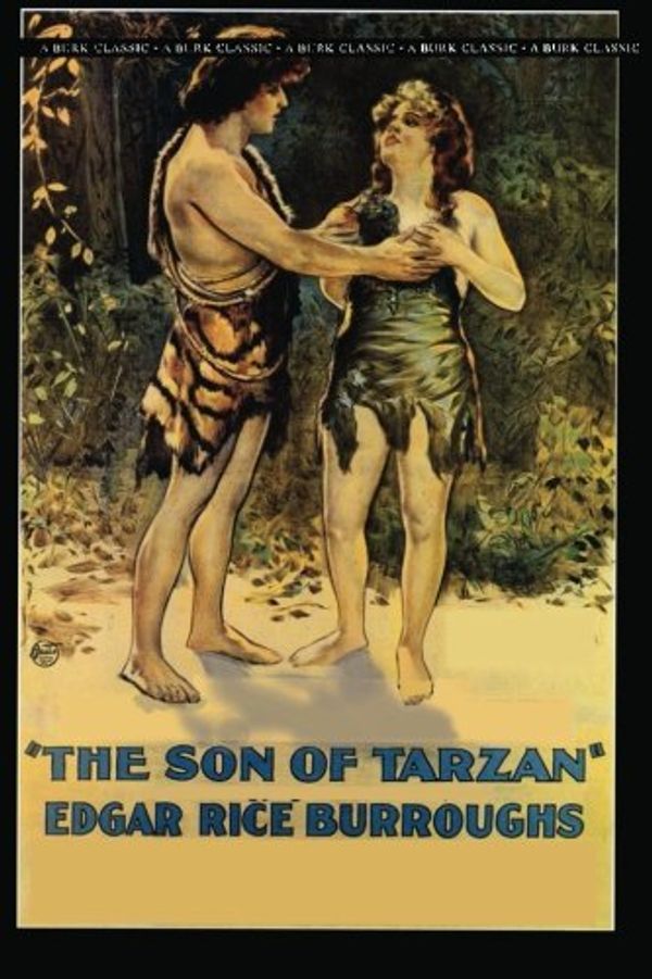 Cover Art for 9781482738285, The Son of Tarzan by Edgar Rice Burroughs