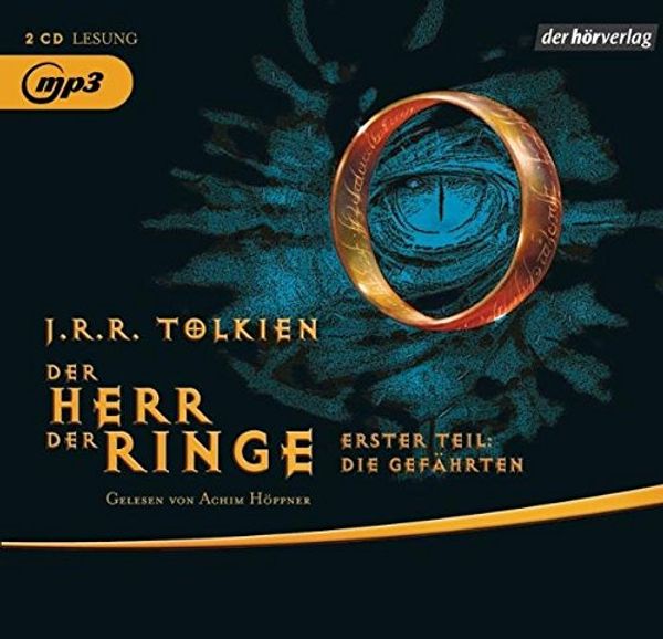 Cover Art for 9783899409567, Herr der Ringe. Die Gefährten. 2 MP3-CDs by John Ronald Reuel Tolkien