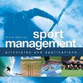 Cover Art for 9780415500708, Sport Management by Russell Hoye