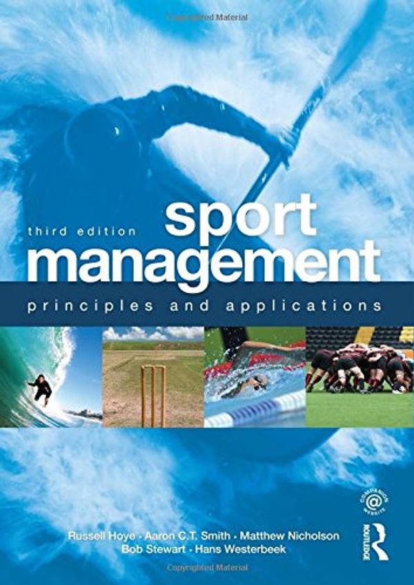 Cover Art for 9780415500708, Sport Management by Russell Hoye