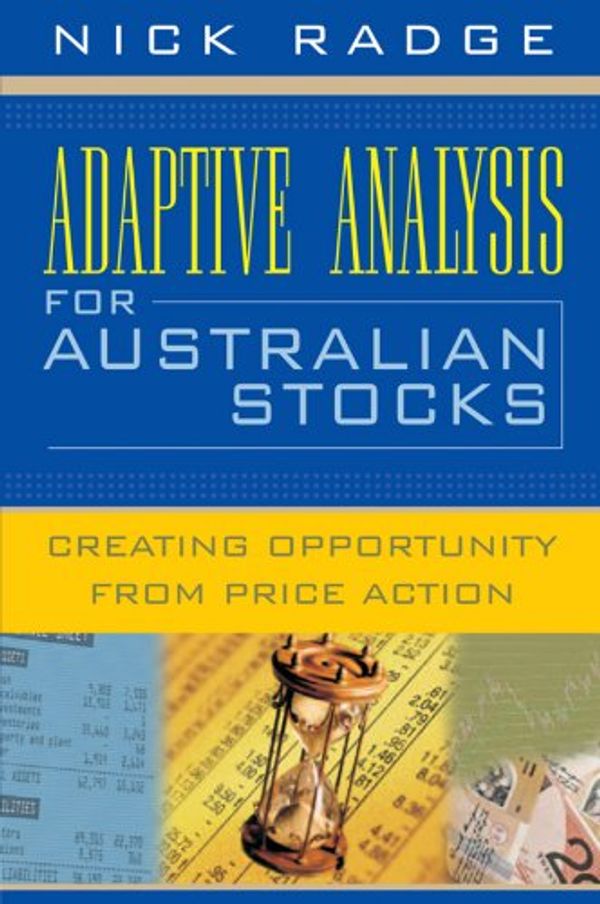 Cover Art for 9780731403608, Adaptive analysis for Australian stocks by Nick Radge