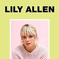 Cover Art for B07FQ42R26, My Thoughts Exactly by Lily Allen