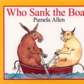 Cover Art for 9780143501992, Who Sank the Boat? by Pamela Allen
