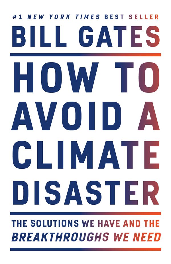 Cover Art for 9780593081853, How to Avoid a Climate Disaster by Bill Gates