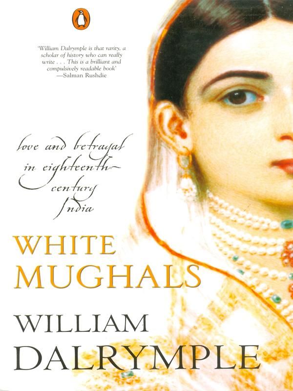 Cover Art for 9789351184553, White Mughals by William Dalrymple