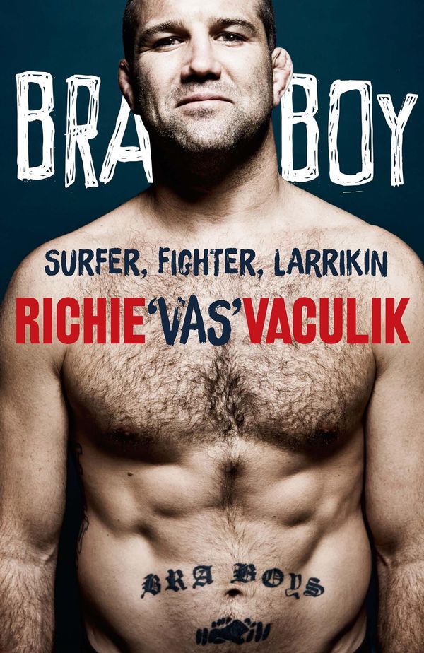 Cover Art for 9781952534492, Bra Boy by Richie 'Vas' Vaculik